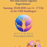 Tag der Frauengesundheit - Von Frauen für Frauen - Wir sind unsere eigenen Expertinnen!