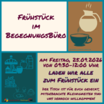 Frühstück im Begegnungsbüro